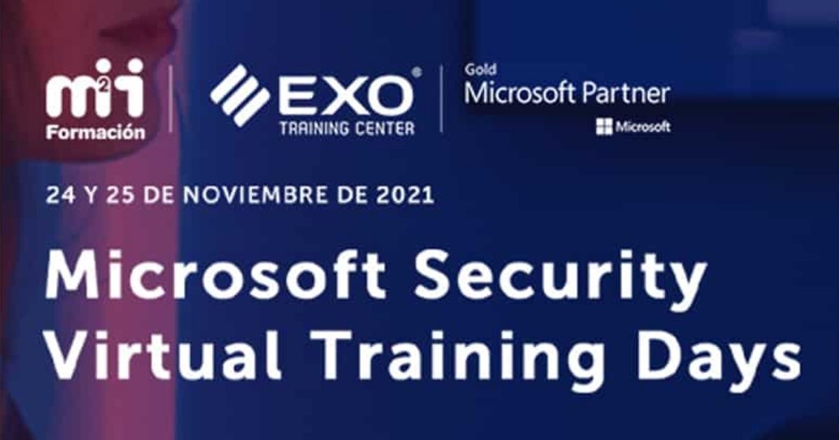 EXO Argentina anunció el inicio de su evento Microsoft Security Virtual Training Days